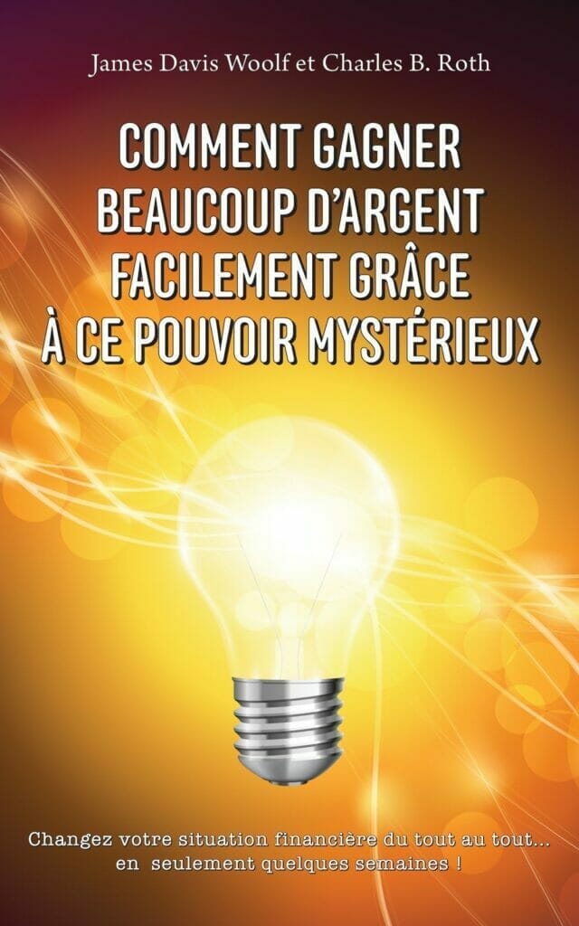 Comment Gagner Beaucoup D’argent Facilement Grâce À Ce Pouvoir Mystérieux: Changez votre situation financière du tout au tout... en seulement quelques semaines ! MakeALotOfMoneyEasilyWithThisMysteriousPower woolf mini